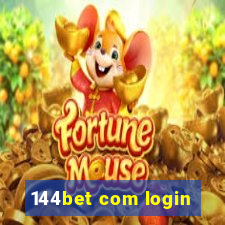 144bet com login